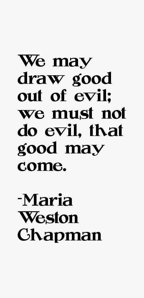 Maria Weston Chapman Quotes