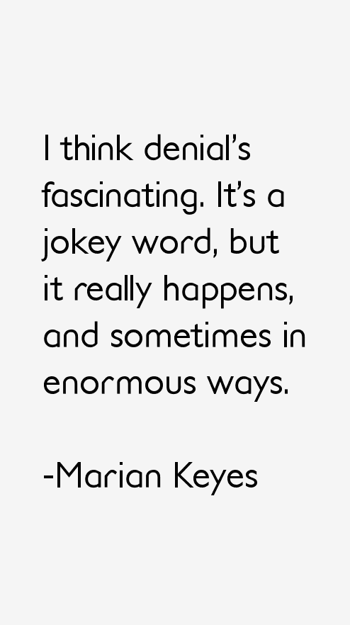 Marian Keyes Quotes