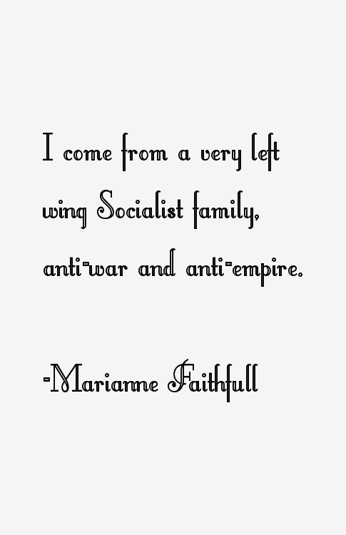 Marianne Faithfull Quotes