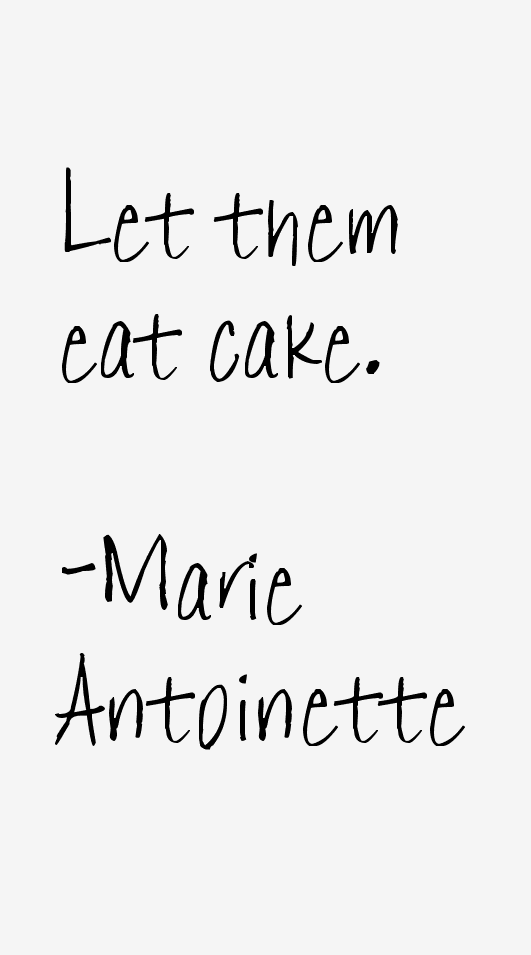 Marie Antoinette Quotes