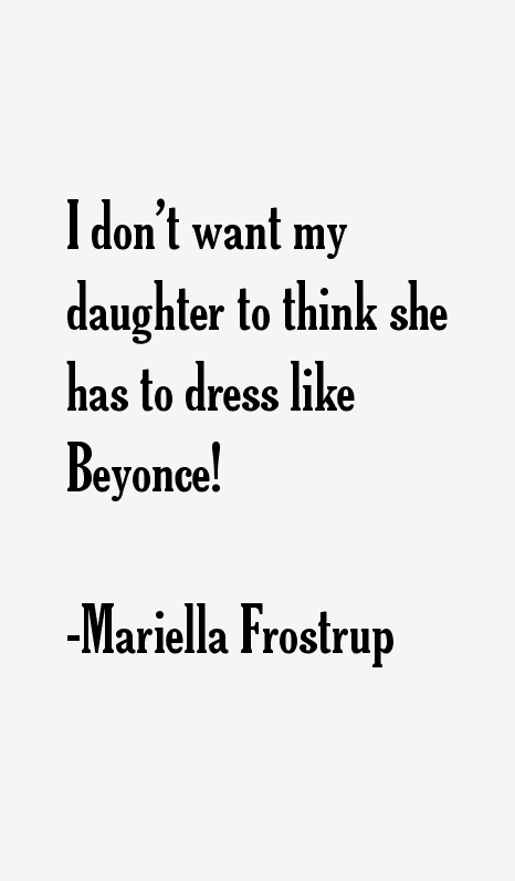 Mariella Frostrup Quotes