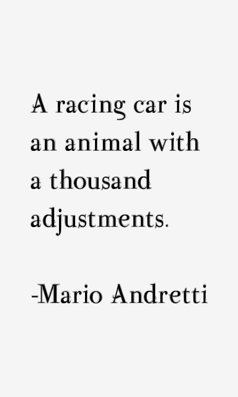 Mario Andretti Quotes