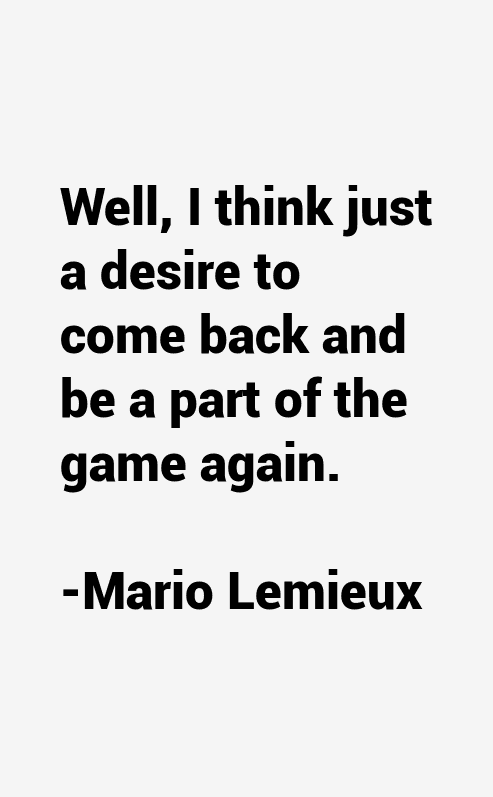Mario Lemieux Quotes