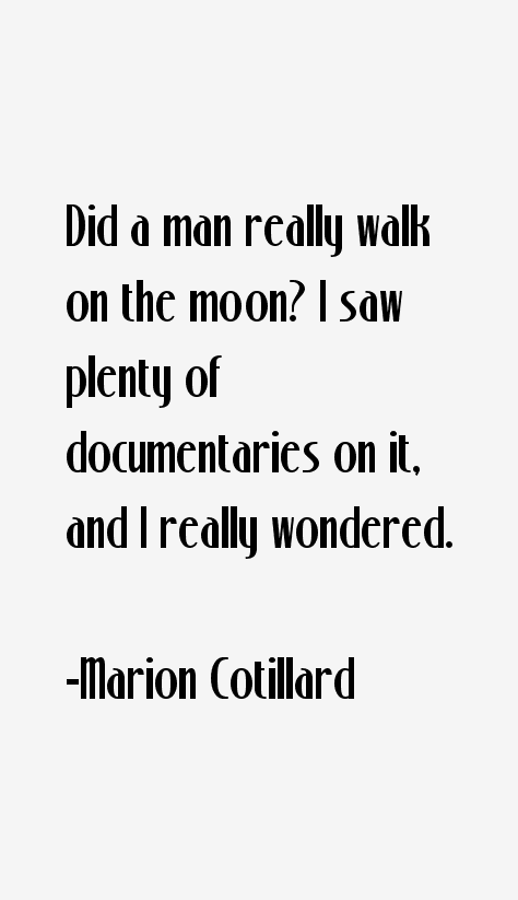 Marion Cotillard Quotes