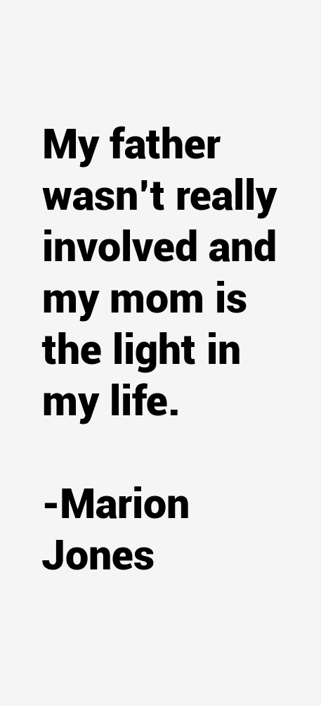 Marion Jones Quotes