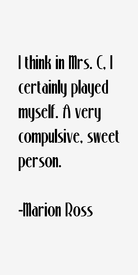 Marion Ross Quotes