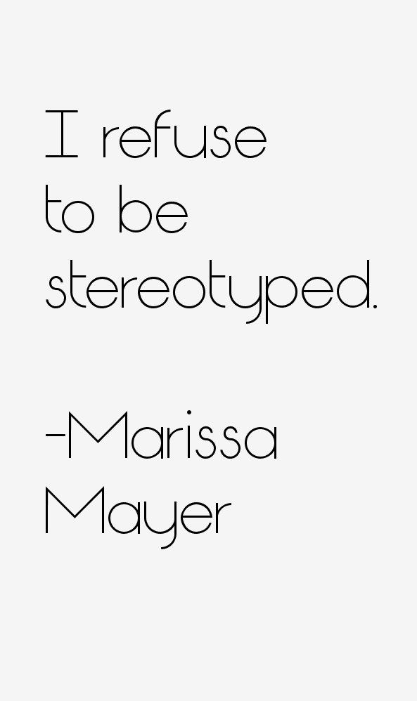 Marissa Mayer Quotes