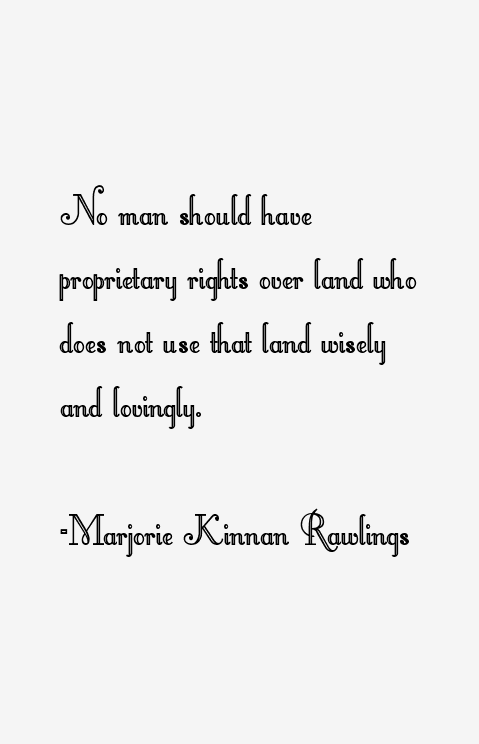 Marjorie Kinnan Rawlings Quotes