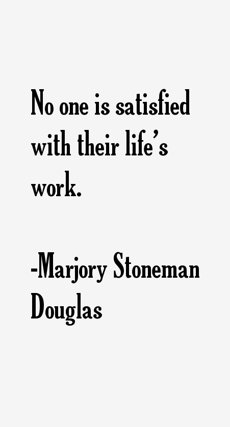 Marjory Stoneman Douglas Quotes