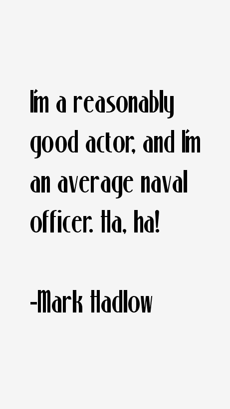 Mark Hadlow Quotes