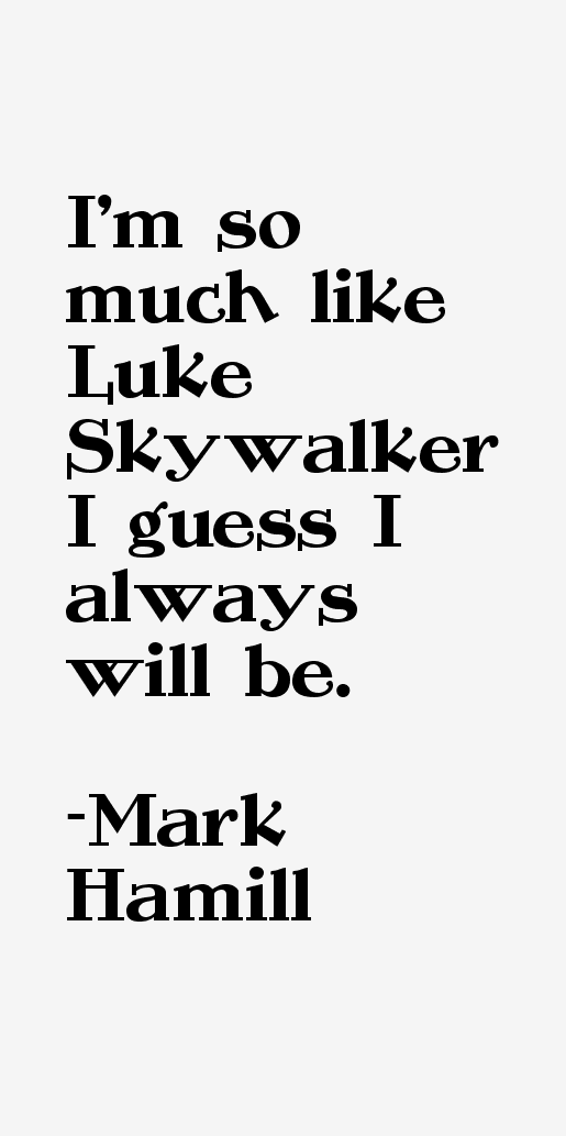 Mark Hamill Quotes