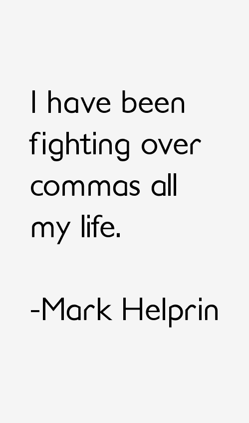 Mark Helprin Quotes