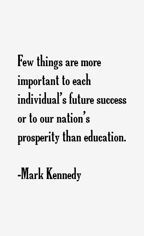 Mark Kennedy Quotes