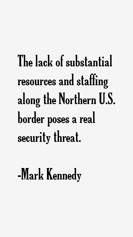 Mark Kennedy Quotes