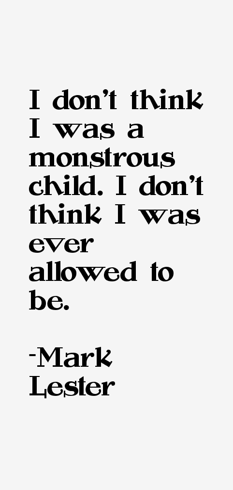 Mark Lester Quotes