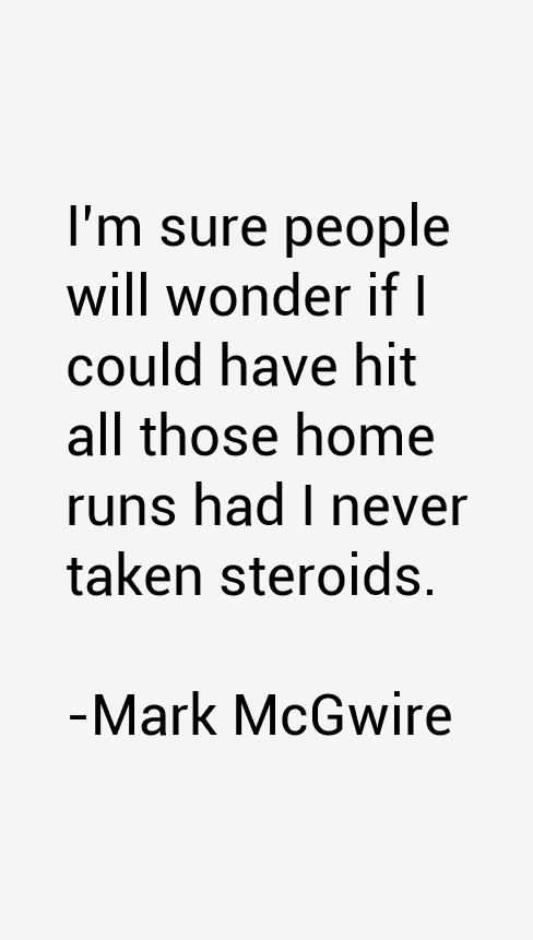 Mark McGwire Quotes