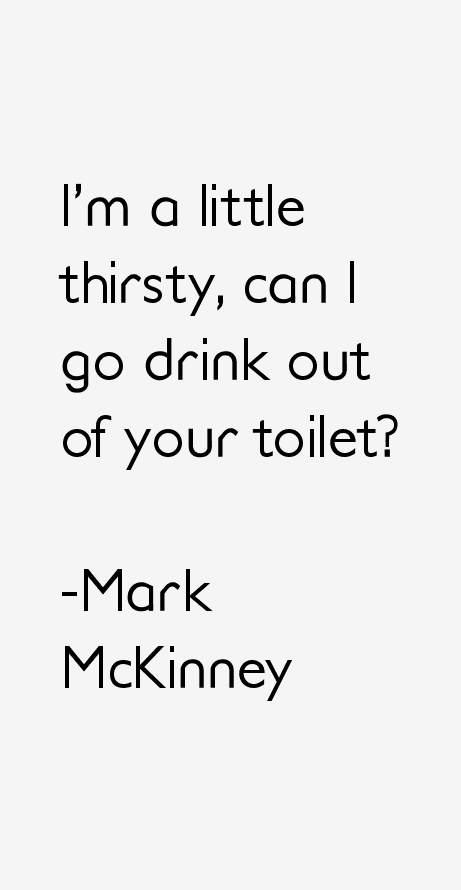 Mark McKinney Quotes