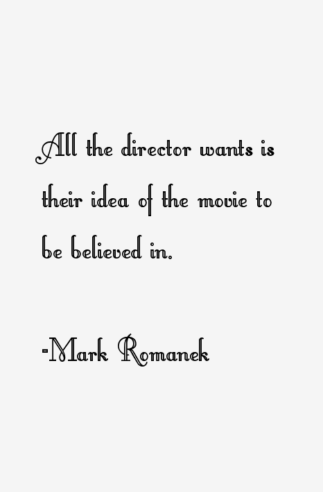 Mark Romanek Quotes
