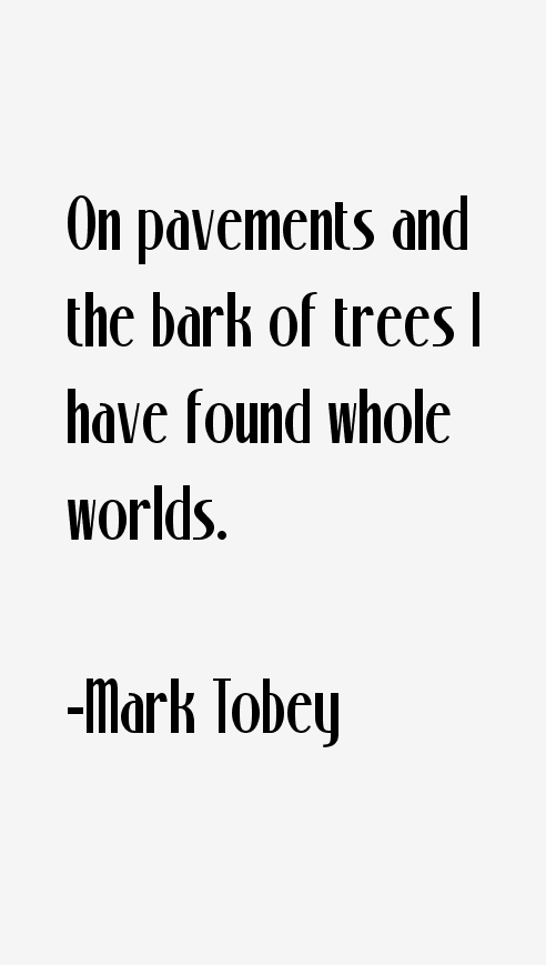 Mark Tobey Quotes