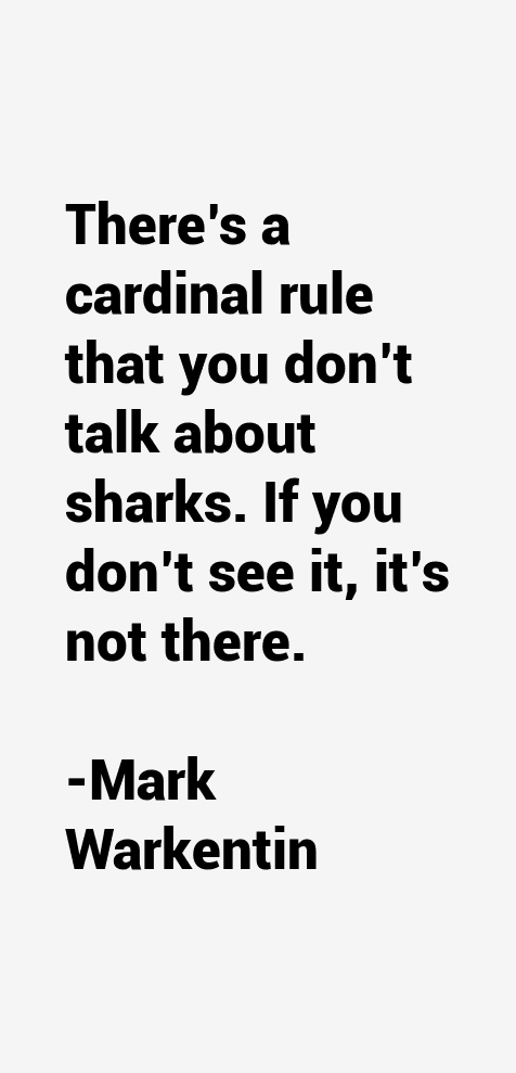 Mark Warkentin Quotes