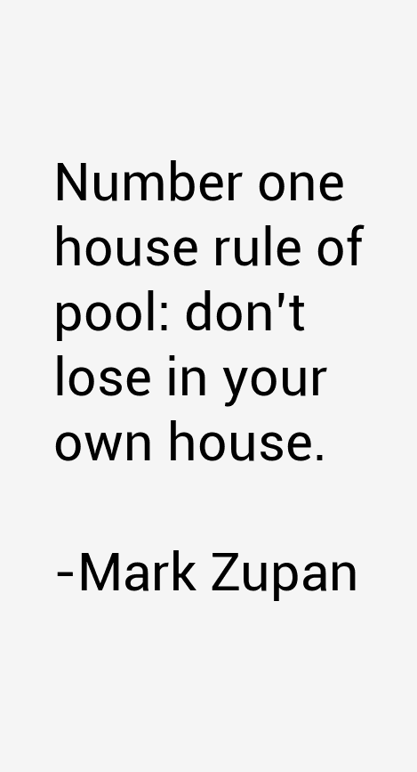 Mark Zupan Quotes