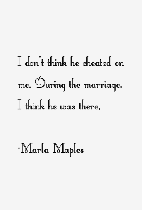 Marla Maples Quotes