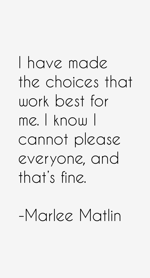 Marlee Matlin Quotes