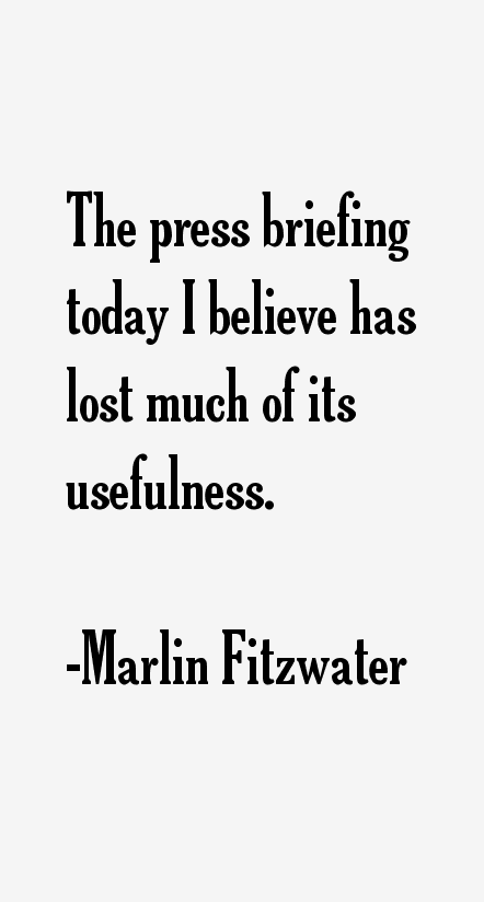Marlin Fitzwater Quotes