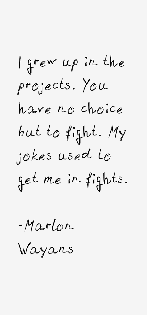 Marlon Wayans Quotes
