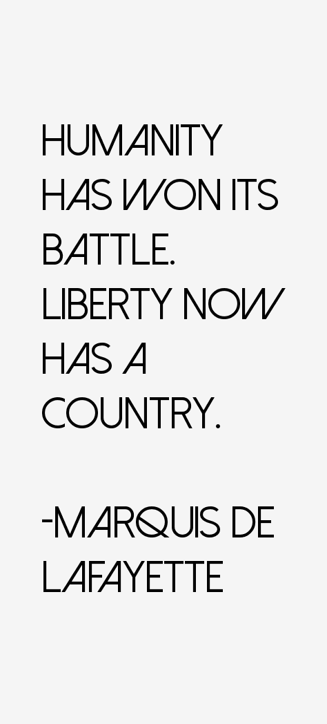 Marquis de Lafayette Quotes