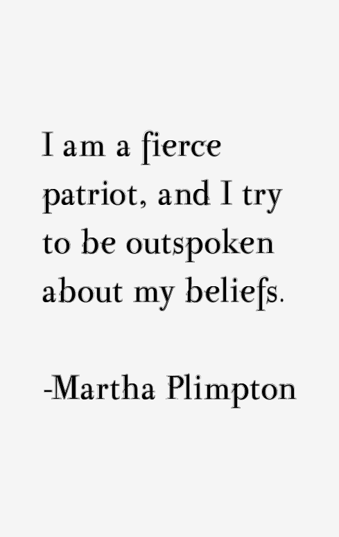 Martha Plimpton Quotes