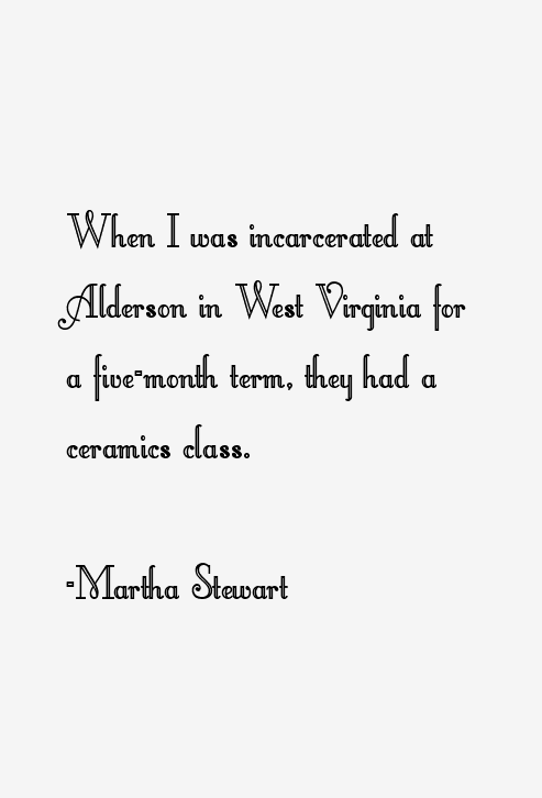 Martha Stewart Quotes