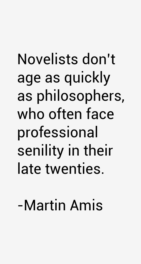 Martin Amis Quotes