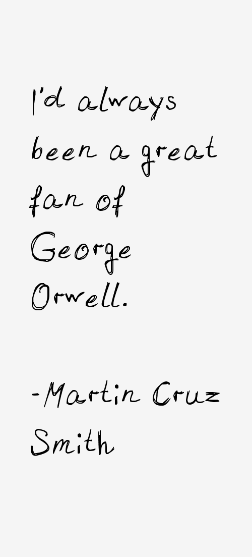 Martin Cruz Smith Quotes