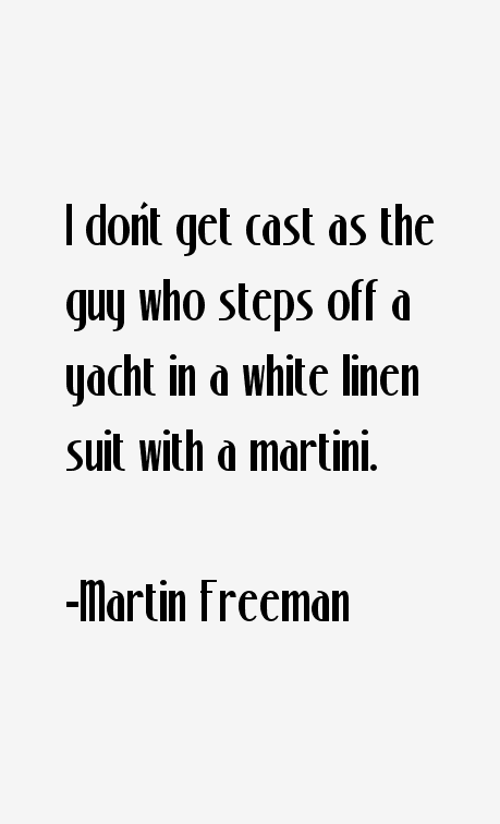 Martin Freeman Quotes