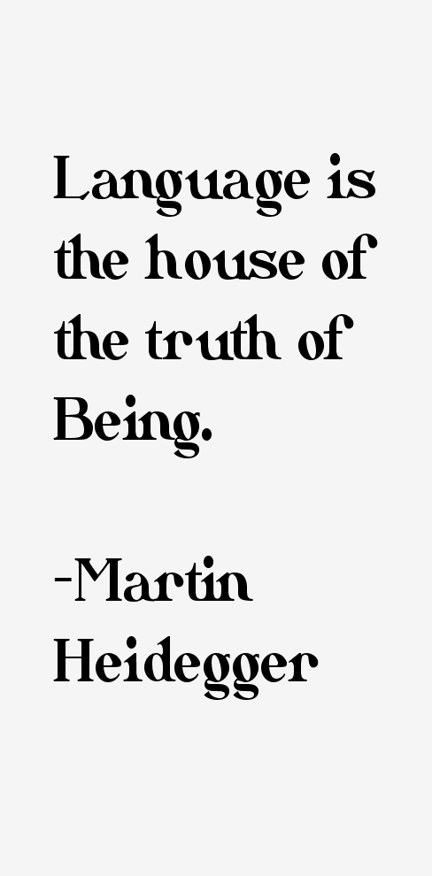 Martin Heidegger Quotes