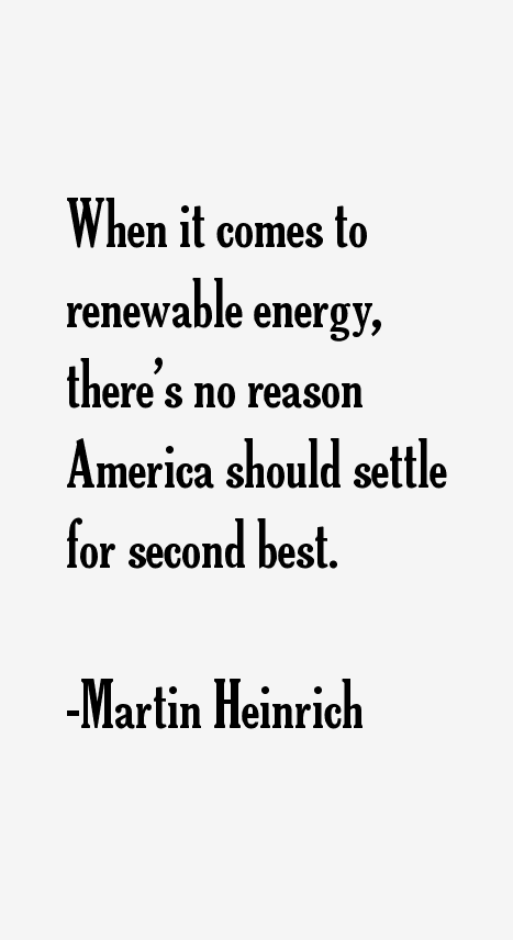 Martin Heinrich Quotes
