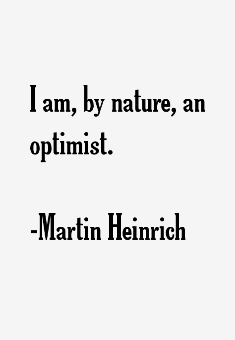 Martin Heinrich Quotes