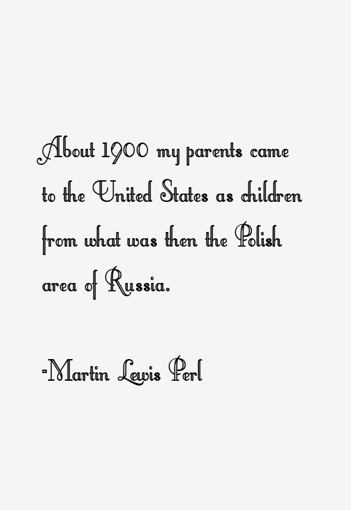 Martin Lewis Perl Quotes