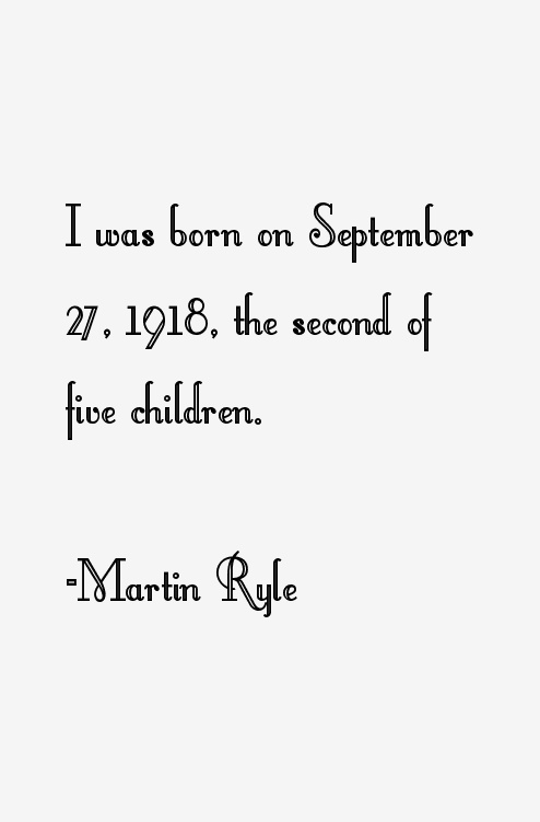 Martin Ryle Quotes