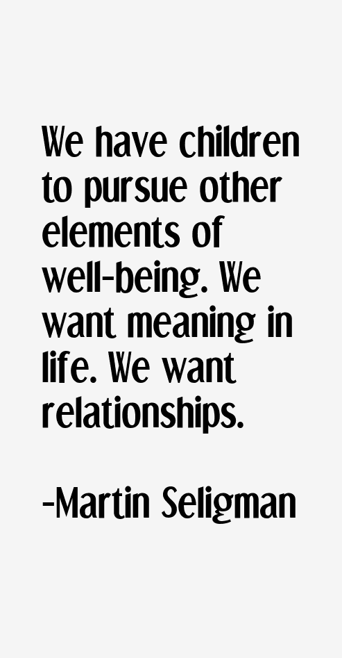 Martin Seligman Quotes