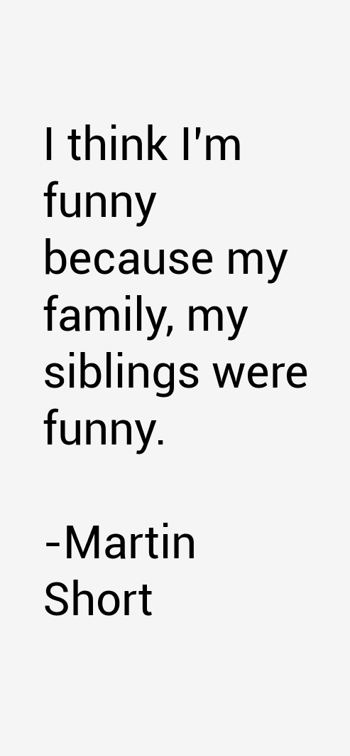 Martin Short Quotes