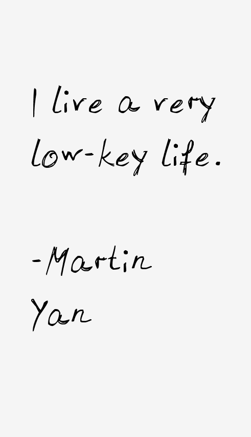 Martin Yan Quotes