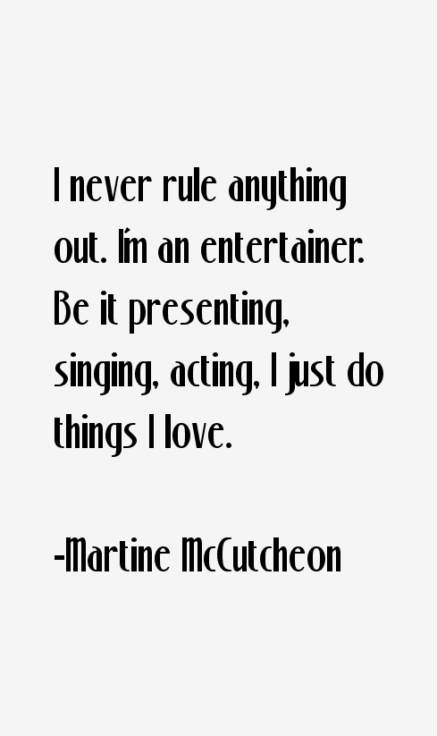 Martine McCutcheon Quotes