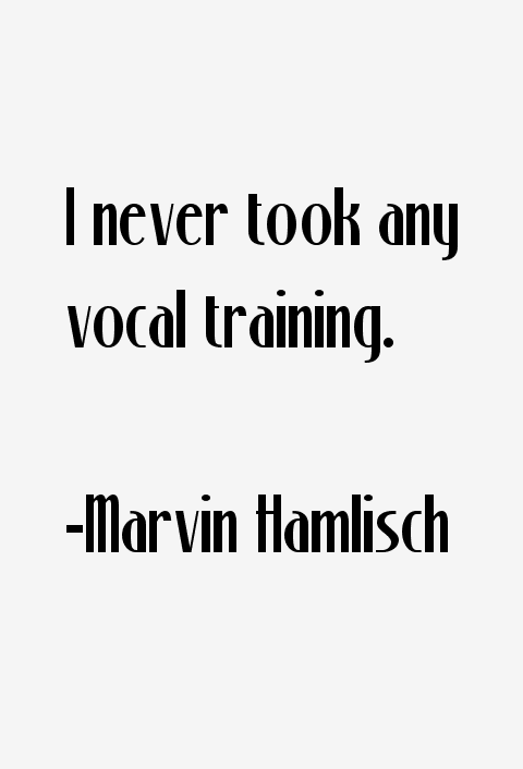 Marvin Hamlisch Quotes