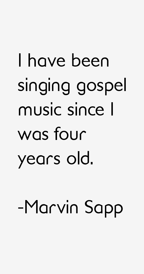Marvin Sapp Quotes