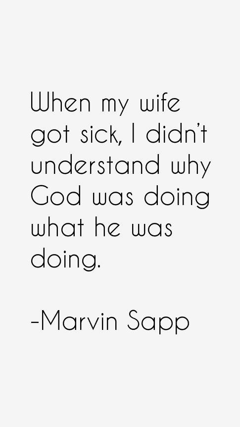 Marvin Sapp Quotes