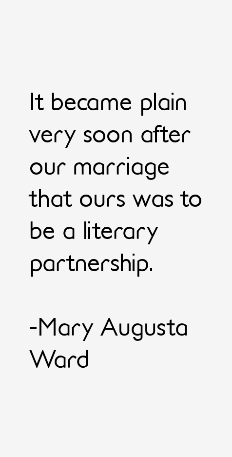 Mary Augusta Ward Quotes
