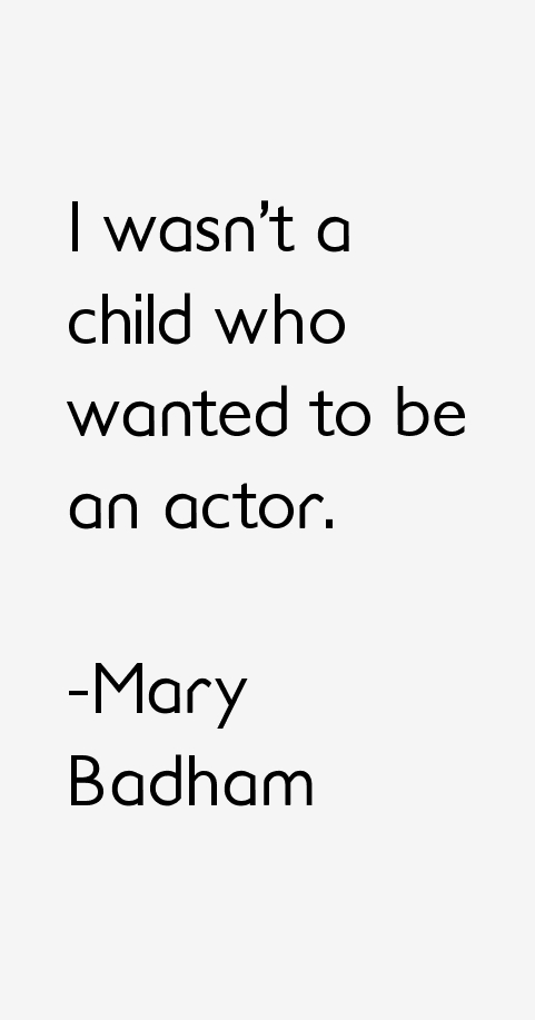 Mary Badham Quotes