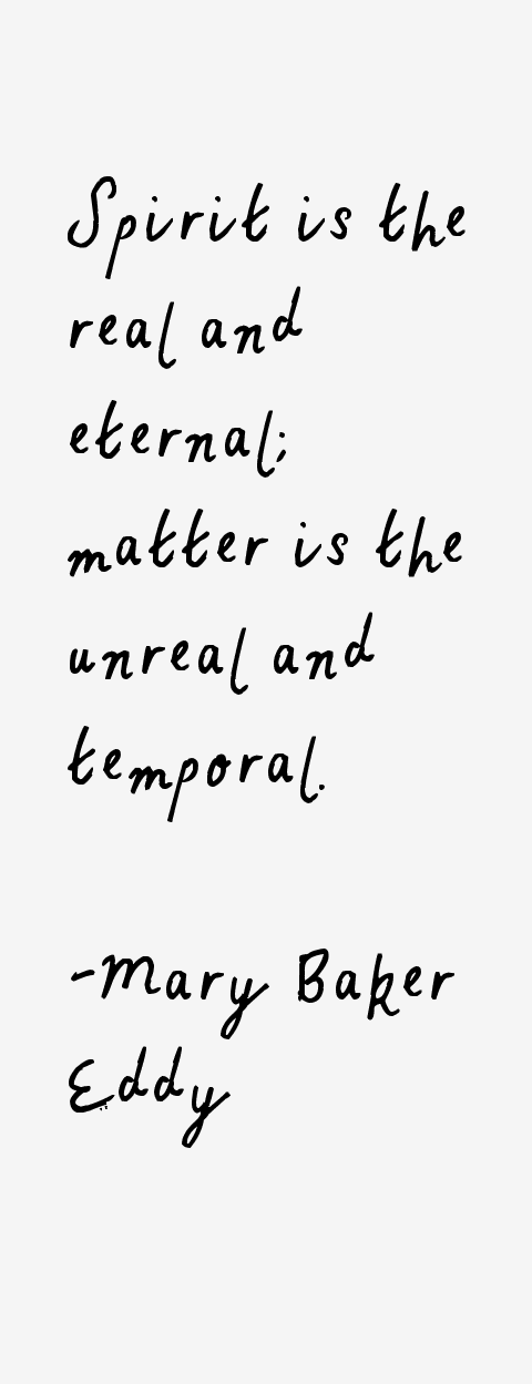 Mary Baker Eddy Quotes